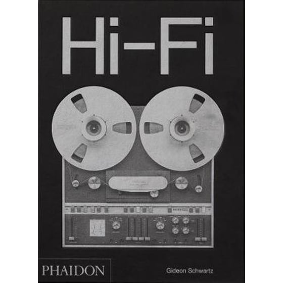 Hi-Fi: The History of High-End Audio Design image 0