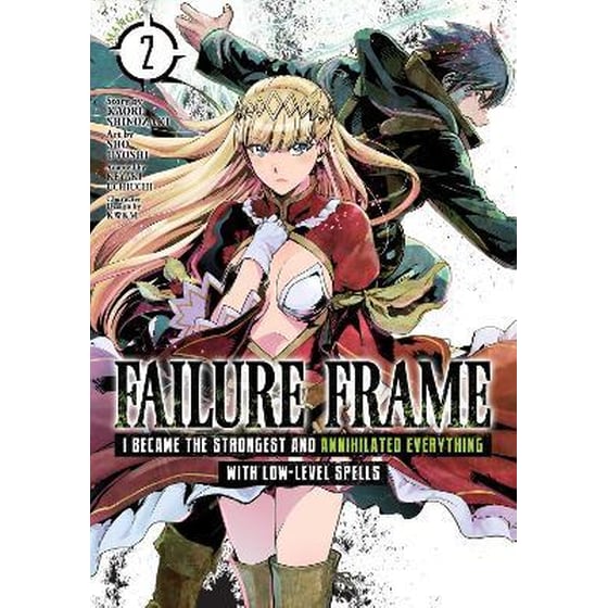 Failure Frame: I Became the Strongest and Annihilated Everything With Low-Level Spells (Manga) Vol. 2 image 0