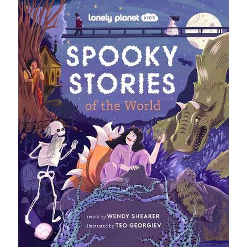 Lonely Planet Kids Spooky Stories of the World