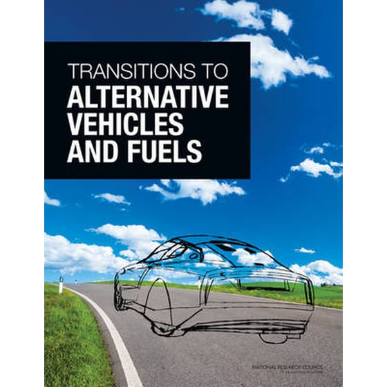 Transitions to Alternative Vehicles and Fuels image 0