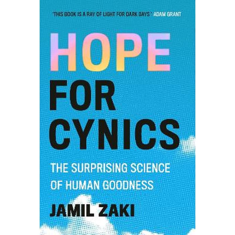 Hope for Cynics