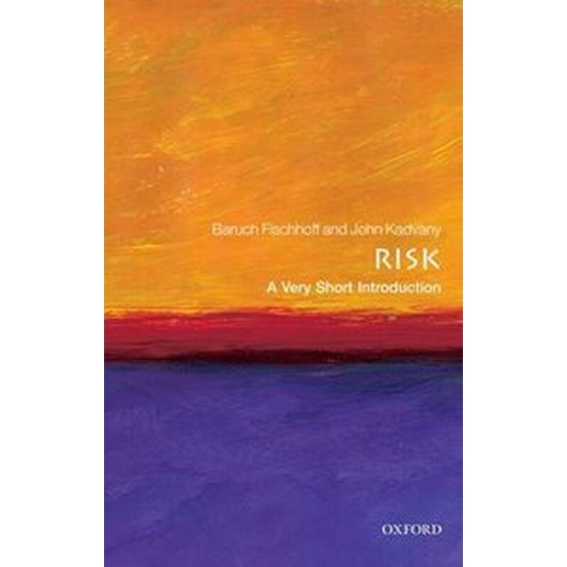 Risk- A Very Short Introduction
