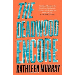 The Deadwood Encore