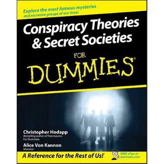Conspiracy Theories and Secret Societies For Dummies image 0