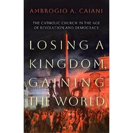 Losing a Kingdom, Gaining the World