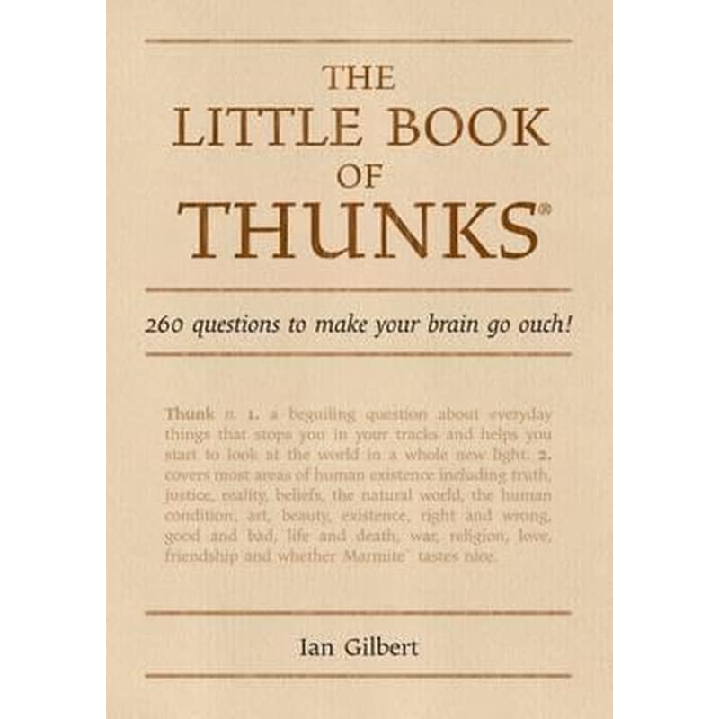 The Little Book of Thunks : 260 Questions to make your brain go ouch!