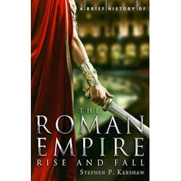 Brief History of the Roman Empire