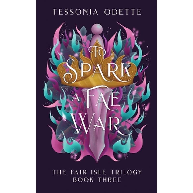To Spark a Fae War