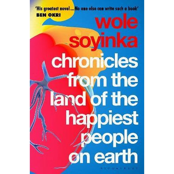 Chronicles from the Land of the Happiest People on Earth : 'Soyinka's greatest novel' image 0