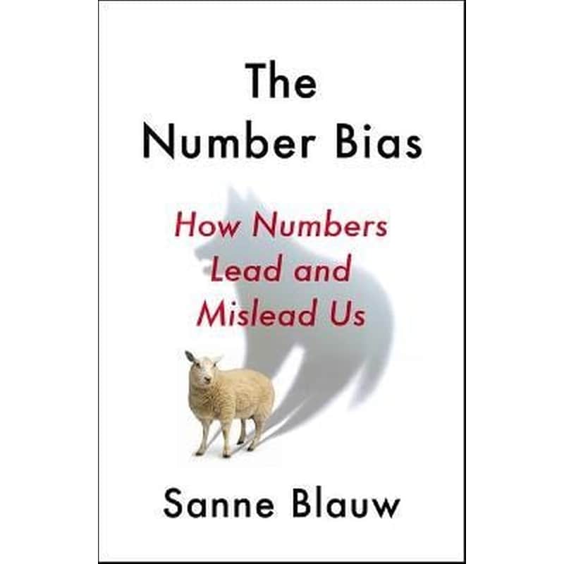 How numbers dominate our world and why thats a problem we need to fix