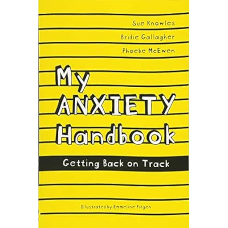 My Anxiety Handbook