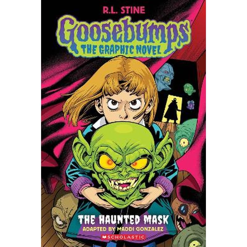 Goosebumps Graphix: The Haunted Mask