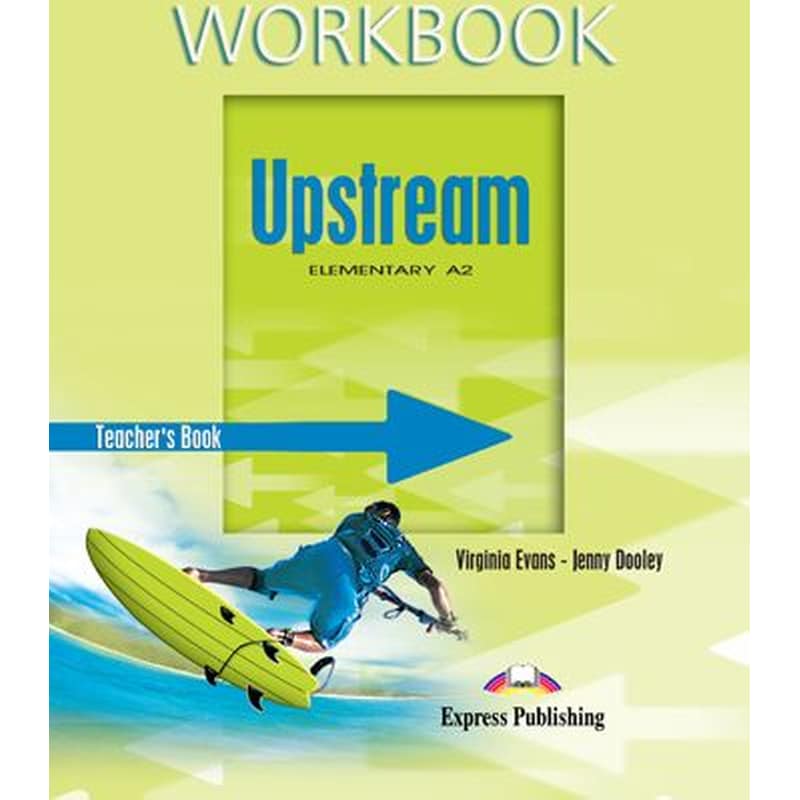 Upstream Elementary A2 Workbook Teachers