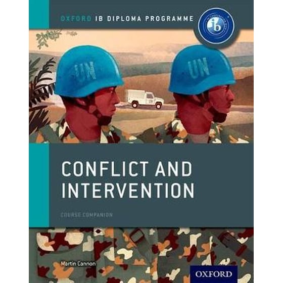 Oxford IB Diploma Programme: Conflict and Intervention Course Companion image 0