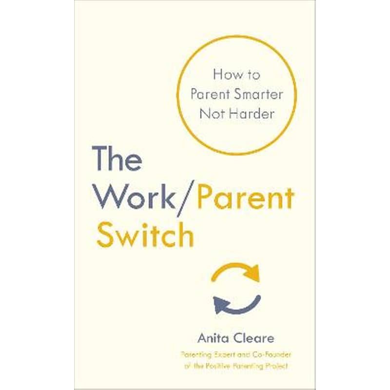 The Work/Parent Switch