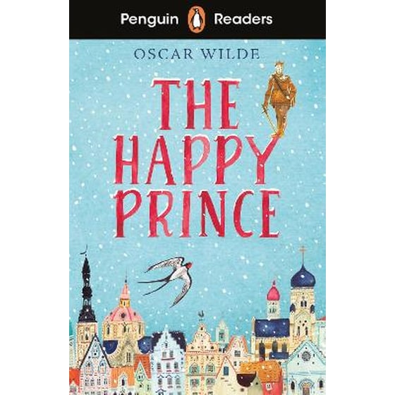 Penguin Readers Starter Level: The Happy Prince (ELT Graded Reader) image 0
