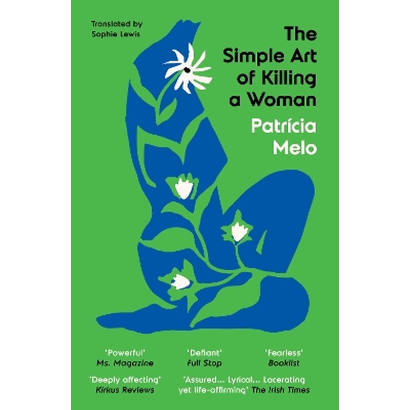 The Simple Art of Killing a Woman