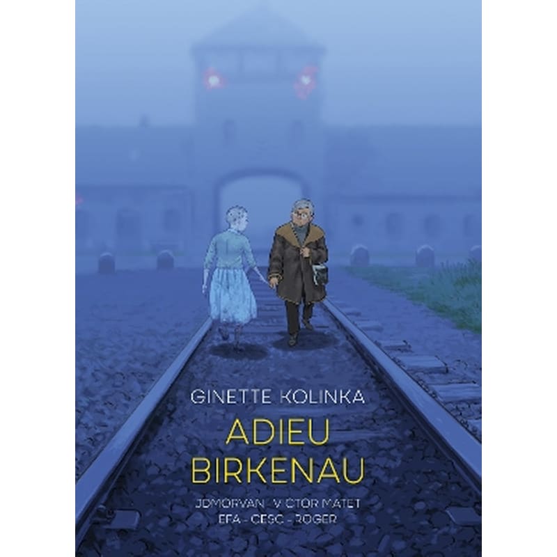 Adieu Birkenau