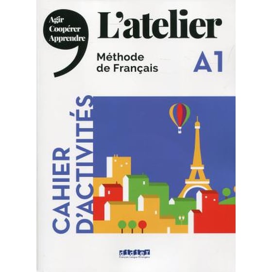 L'atelier : Cahier d'activites A1 + CD image 0