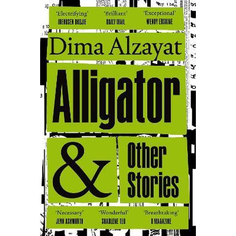 Alligator and Other Stories