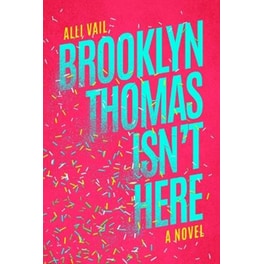 Brooklyn Thomas Isn't Here
