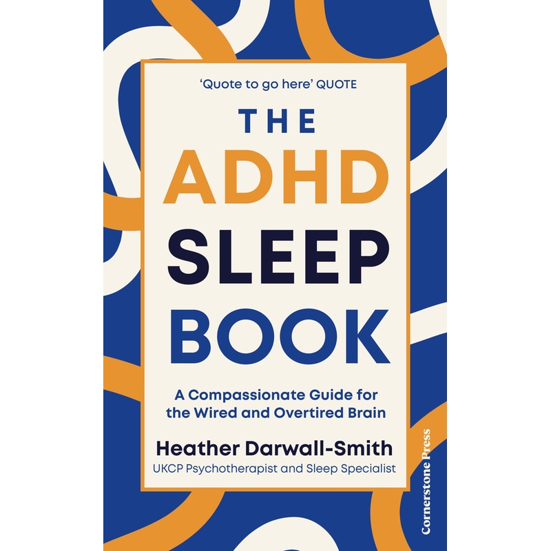 The ADHD Sleep Book