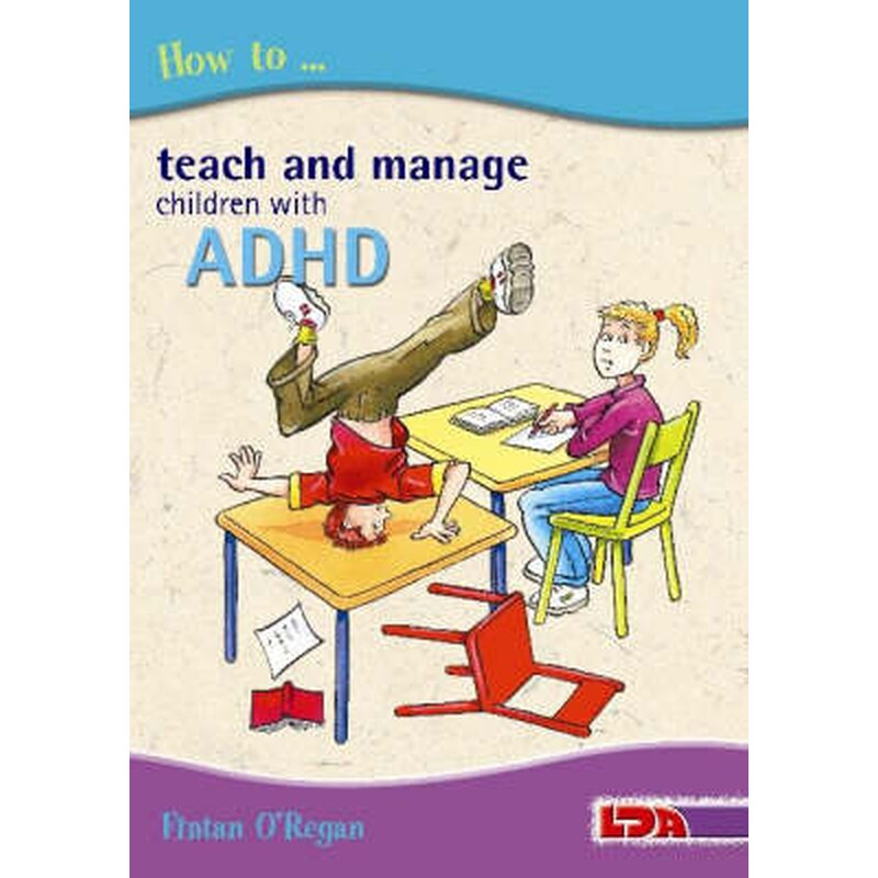 How to Teach and Manage Children with ADHD