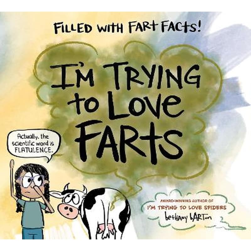 Im Trying to Love Farts