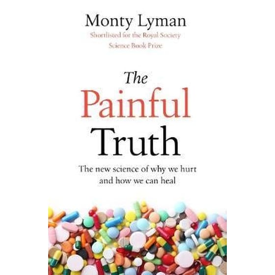 The Painful Truth : The new science of why we hurt and how we can heal image 0