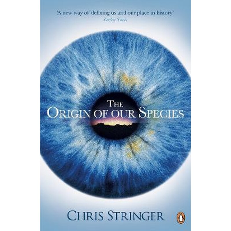 The Origin of Our Species