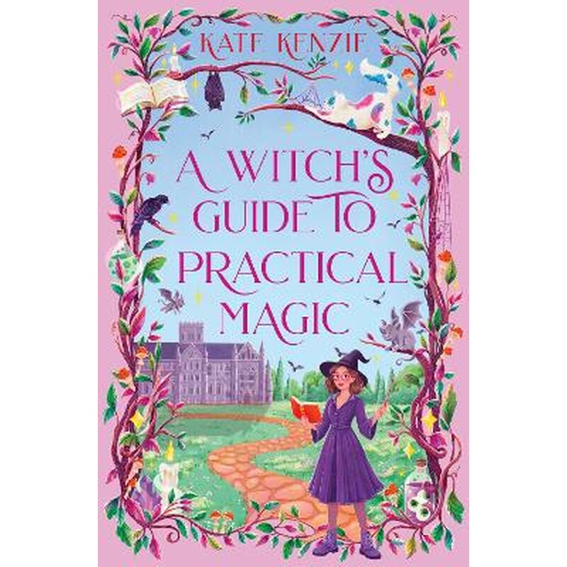 A Witch’s Guide to Practical Magic