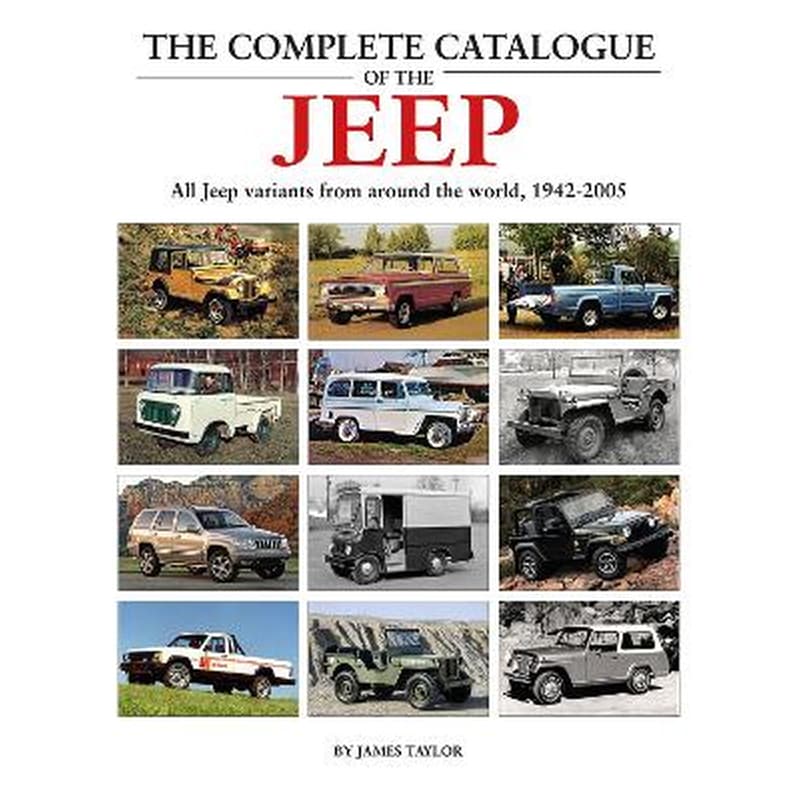 The Complete Catalogue of the Jeep