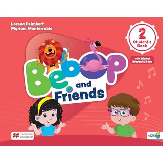 Bebop and Friends Level 2 Student's Book with Navio App and Digital Student's Book image 0