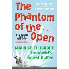The Phantom of the Open