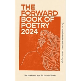 The Forward Book of Poetry 2024