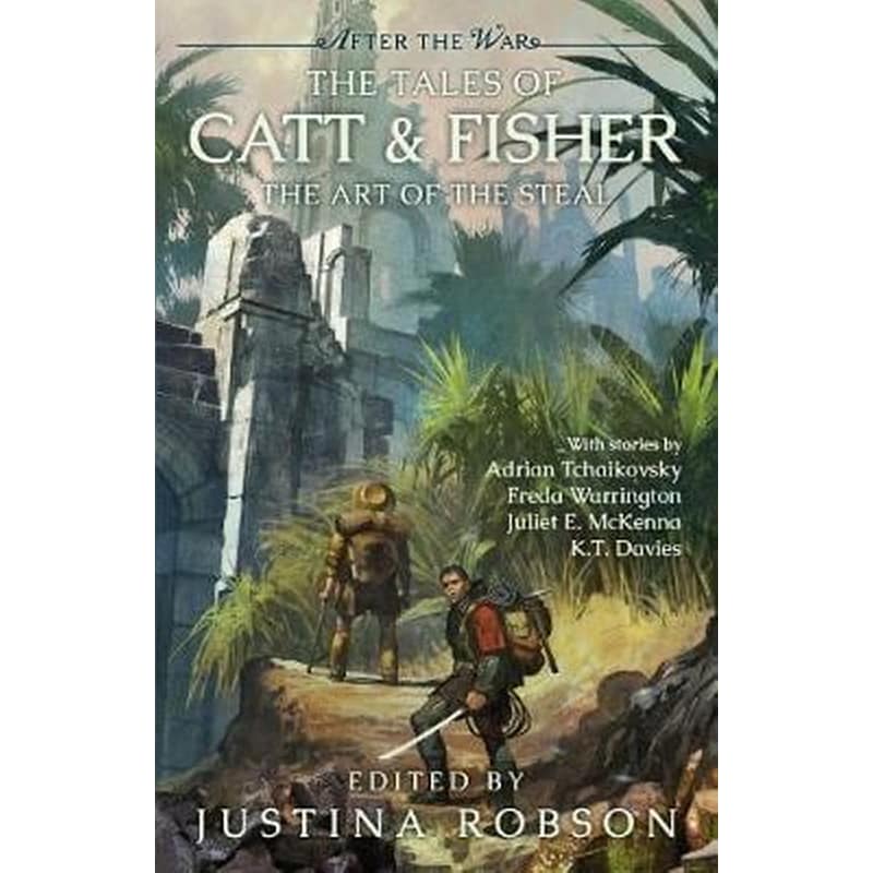 The Tales of Catt Fisher : The Art of the Steal