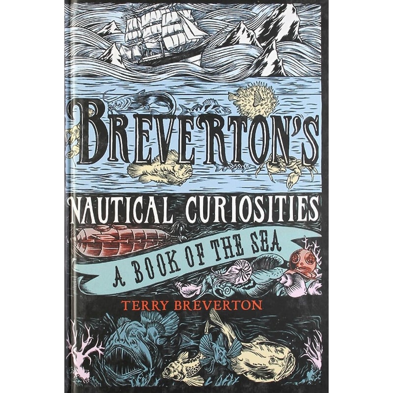 Brevertons Nautical Curiosities