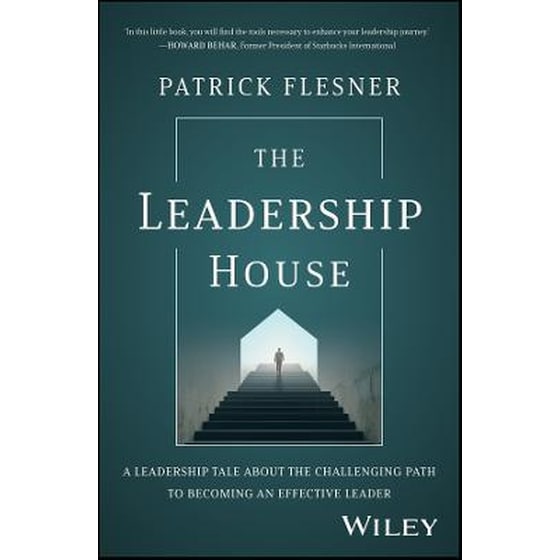 Leadership House - A Leadership Tale about the Challenging Path to Becoming an Effective Leader image 0