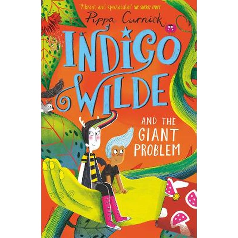 Indigo Wilde and the Giant Problem