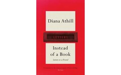 Instead of a Book : Letters to a Friend