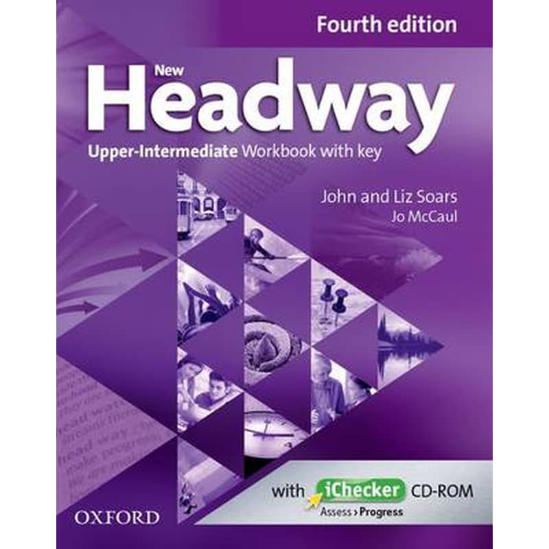 New Headway- Upper-Intermediate B2- Workbook + iChecker with Key Workbook + iChecker with Key