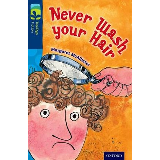 Oxford Reading Tree TreeTops Fiction- Level 14 More Pack A- Never Wash your Hair image 0