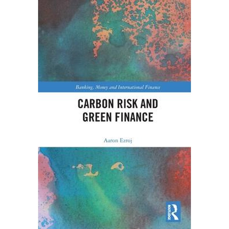 Carbon Risk and Green Finance