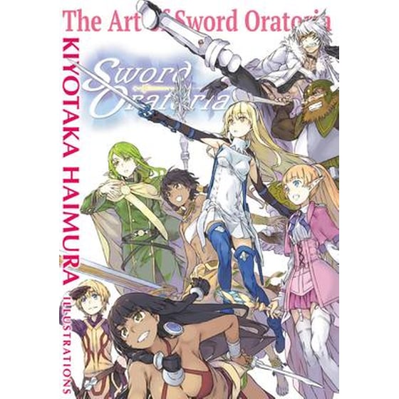 The Art of Sword Oratoria image 0