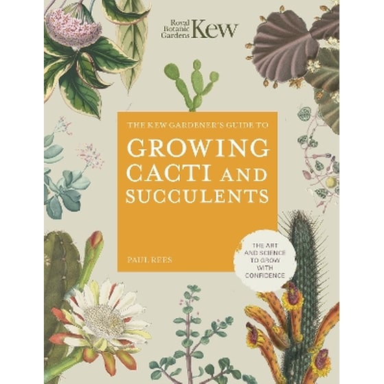 The Kew Gardener's Guide to Growing Cacti and Succulents image 0