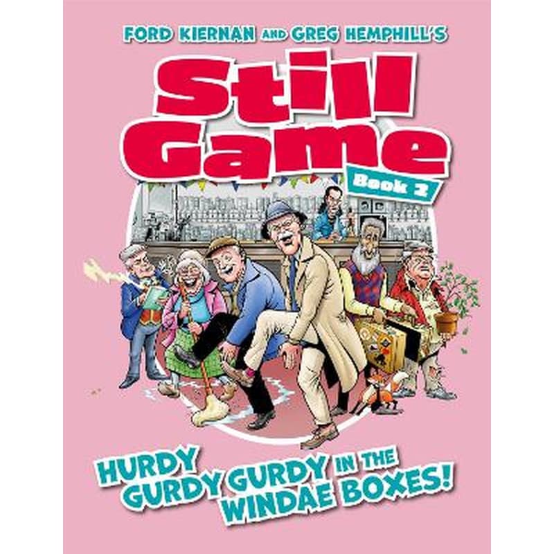 Still Game Book 2