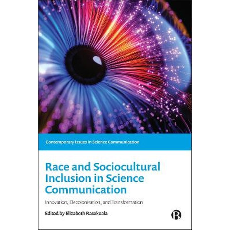 Race and Sociocultural Inclusion in Science Communication