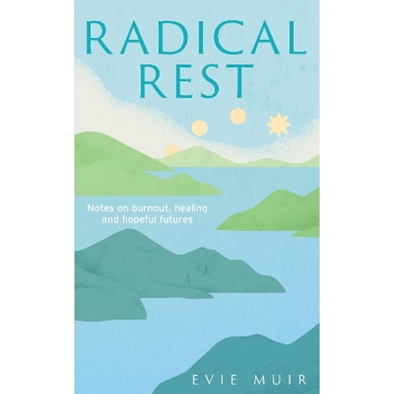 Radical Rest