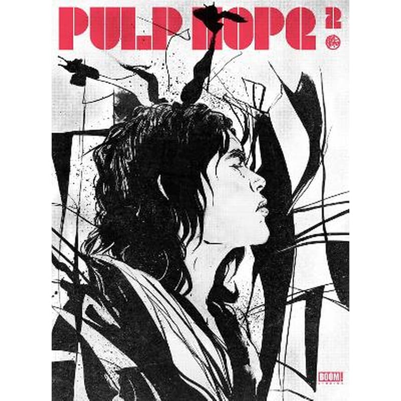 PulpHope2: The Art of Paul Pope