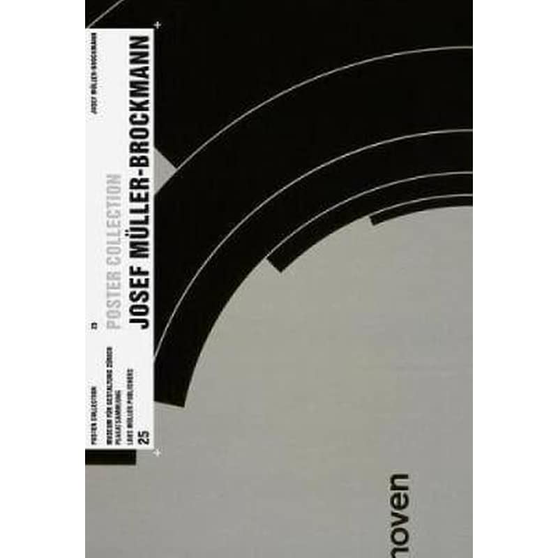Josef Muller-Brockmann: Poster Collection 25